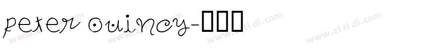 peter ouincy字体转换